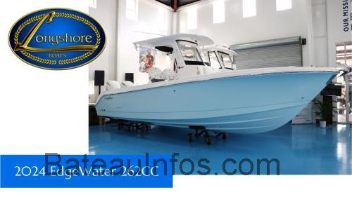 Edgewater 262CC fiche technique et avis